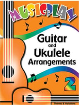 Musicplay: Guitar and Ukulele Arrangements, Grade 2 Book